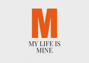 My Life is Mine